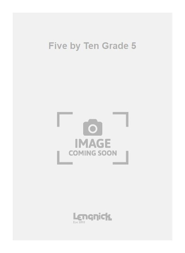 Five by Ten Grade 5